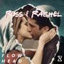 Ross & Rachel (Explicit)