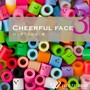 Cheerful face 3 ―いくぞ！ちびっこ隊―