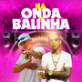 Na Onda da Balinha (Explicit)