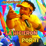 La hicieron por ti (Remaster)