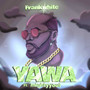 Yawa (Explicit)