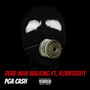 Dead Man Walking (Explicit)