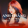 Anh Chẳng Sao Mà ft Chạm Khẽ Tim Anh Một Chút Thôi (Remix)