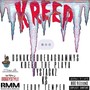 Kreep (feat. Kreed the Playa, Tystackz, KS & Teddy Temper) [Explicit]