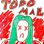 Todo Mal (Explicit)