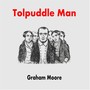 Tolpuddle Man