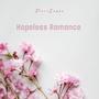Hopeless Romance (Explicit)