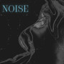 Noise