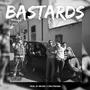 BASTARDS (Explicit)