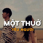 Một Thuở Yêu Người (Lofi)