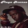 Playa Avenue (Explicit)