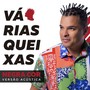 Várias Queixas (Acústico)