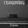 Fieras (Explicit)