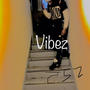 Vibez (Explicit)