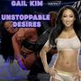 Unstoppable Desires (Gail Kim's Theme)