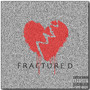 Fractured (Explicit)
