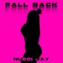 Fall Back (Explicit)