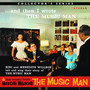 ...and Then I Wrote 'The Music Man' / The Music from Meredith Willson's 'The Music Man'