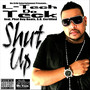 Shut Up (feat. Phat Boy Beats & S.O. Certified) [Explicit]