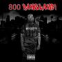 800 BANGLAND! (Explicit)