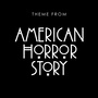 American Horror Story Theme (From 