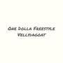 One Dolla Freestyle