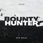 Bounty Hunter (feat. Bin Maze) [Explicit]