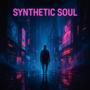 Synthetic Soul