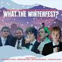 What the Winterfest (feat. 20B0mbTed, solidXshield, Tali Pew Pew & Yung Stalin) [Explicit]