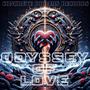 Odyssey Of Love (Explicit)