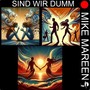 Sind Wir Dumm