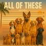 All of These (Explicit)