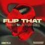FLIP THAT