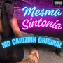 Mesma Sintonia (Explicit)