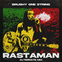 Rastaman (Alternate Mix)