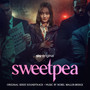 Sweetpea (Original Series Soundtrack)