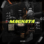 Magnata (Explicit)