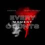 Every Moment Counts (feat. Steph Trivison)