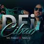 Dei Cibao (feat. MC Pablo) [Explicit]