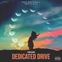 DEDICATED DRIVE (Explicit)