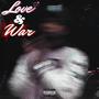 Love & War (Explicit)