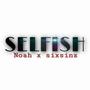 Selfish (Explicit)