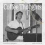 Coffee Thoughts (feat. Joe Shields) [Live in the Studio]