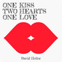 One Kiss, Two Hearts, One Love