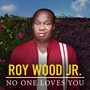 No One Loves You (Explicit)