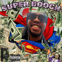 Super Booch (Explicit)