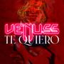 Te quiero (Explicit)