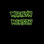 Marilyn Manson (feat. Sawa) [Explicit]