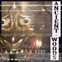 Ancient Woods (B-Side) [Explicit]