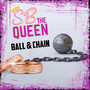 Ball & Chain